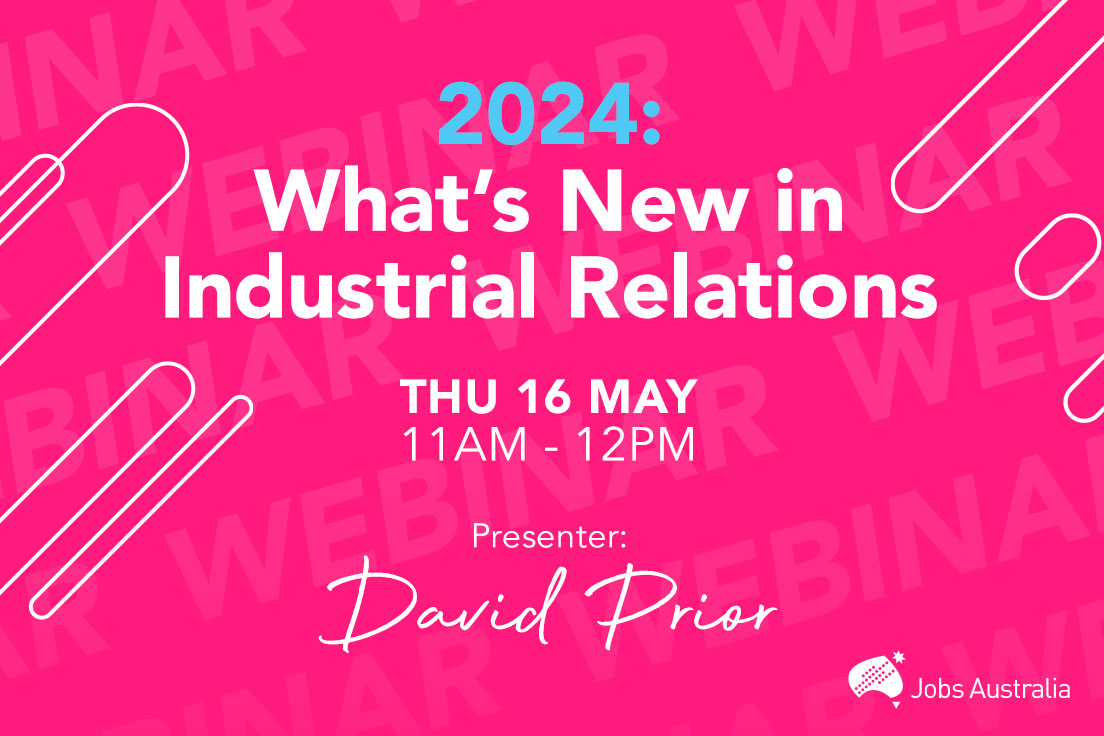 2024: What’s New in Industrial Relations